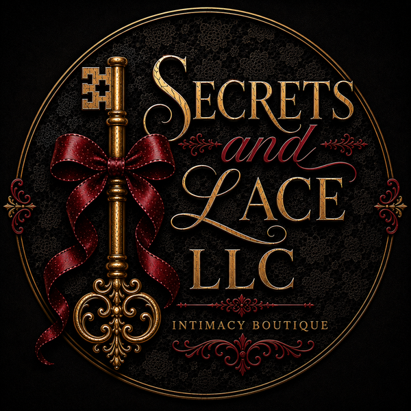 Secrets and Lace LLC - Intimacy Wellness Boutique